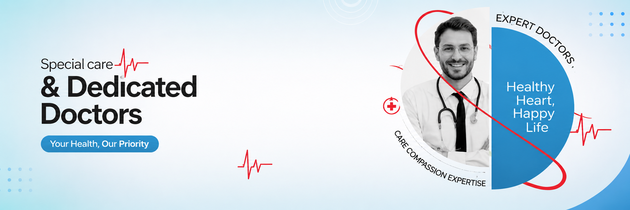 Special care and dedicated doctors — your health, our priority